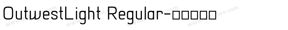 OutwestLight Regular字体转换